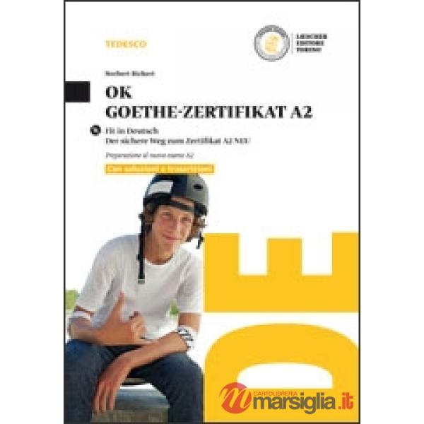 OK GOETHE ZERTIFIKAT A2 + MP3 CON SOLUZ