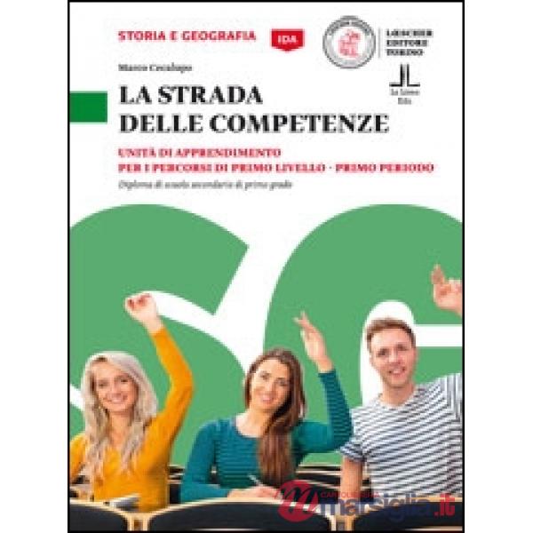 STRADA DELLE COMPETENZE STORIA GEOGRAFIA