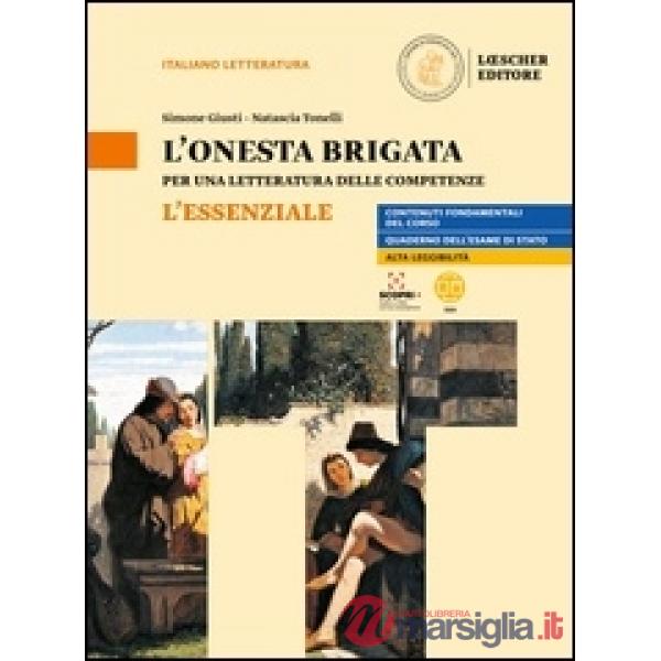 L'ONESTA BRIGATA - L'ESSENZIALE