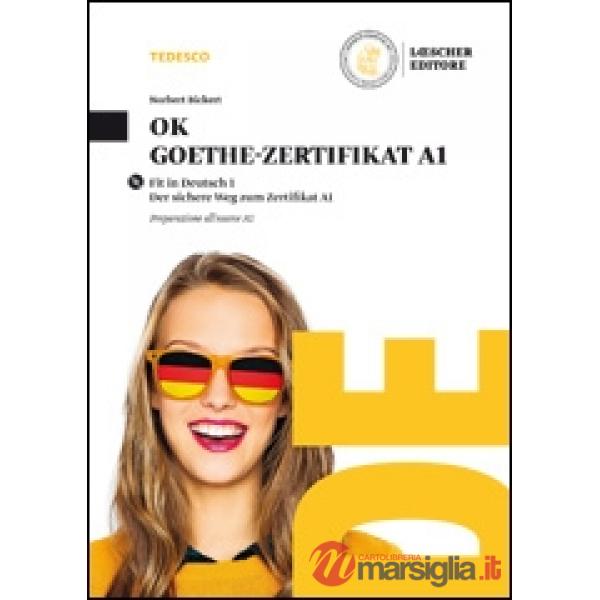 OK GOETHE ZERTIFIKAT A1 VERS. CON SOLUZIONI