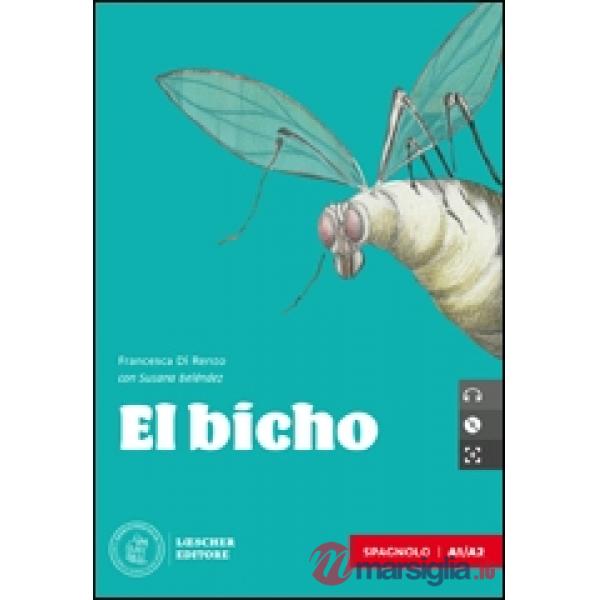 LETTURE GRADUATE DI SPAGNOLO EL BICHO + CD MP3