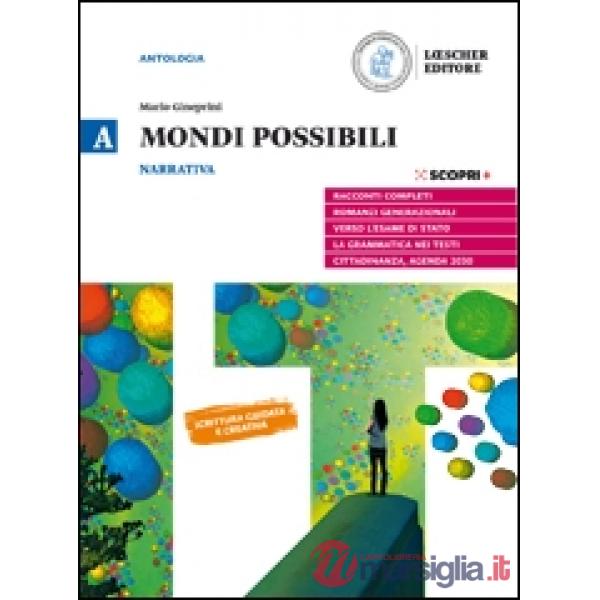 MONDI POSSIBILE A NARRATIVA + STRUMENTI PER L'ANALISI + CORSO DI SCRIT