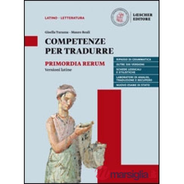 PRIMORDIA RERUM COMPETENZE PER TRADURRE