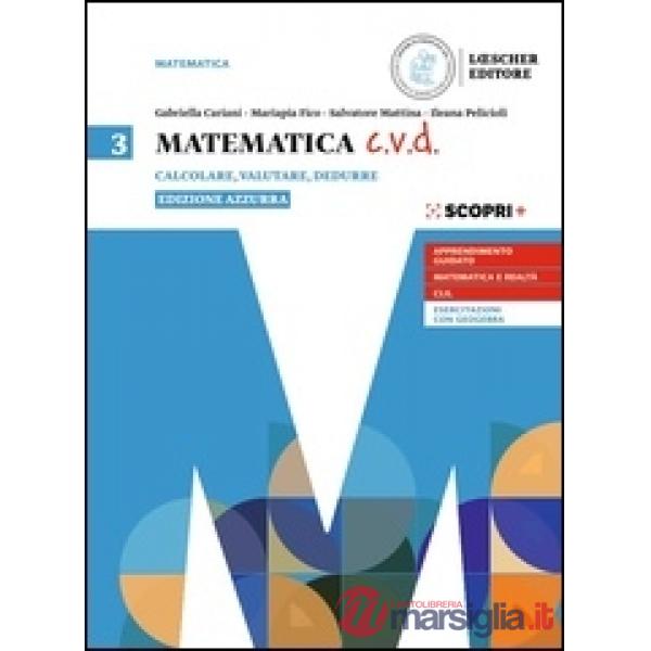 MATEMATICA C.V.D. EDIZIONE AZZURA VOLUME 3