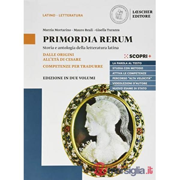 PRIMORDIA RERUM 1. DALLE ORIGINI ALL'ETA' DI CESARE + COMPETENZE PER T