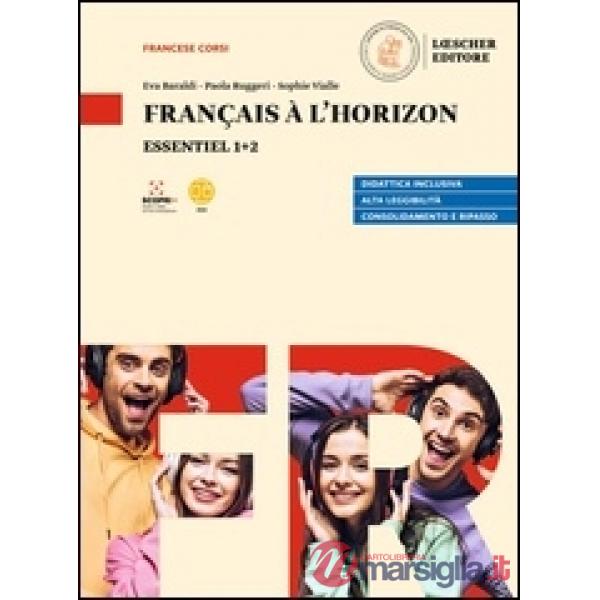 FRANCAIS A L'HORIZON ESSENTIEL 1 + 2