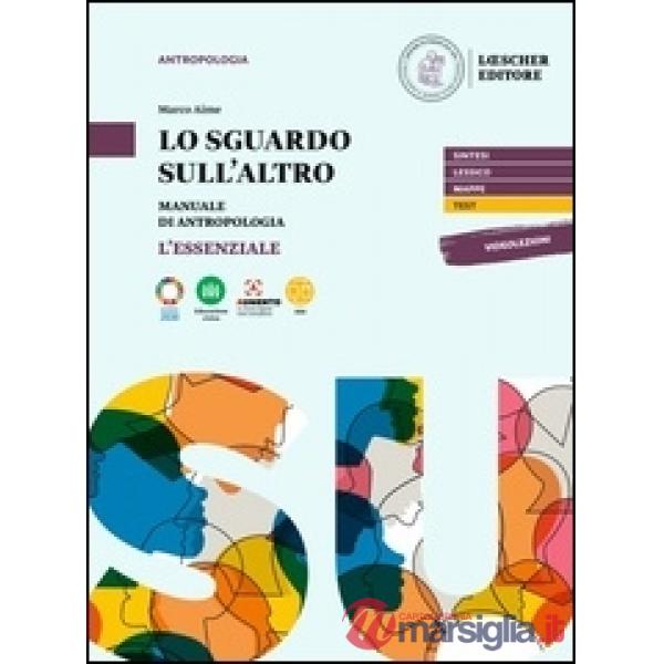 LO SGUARDO SULL'ALTRO ESSENZIALE