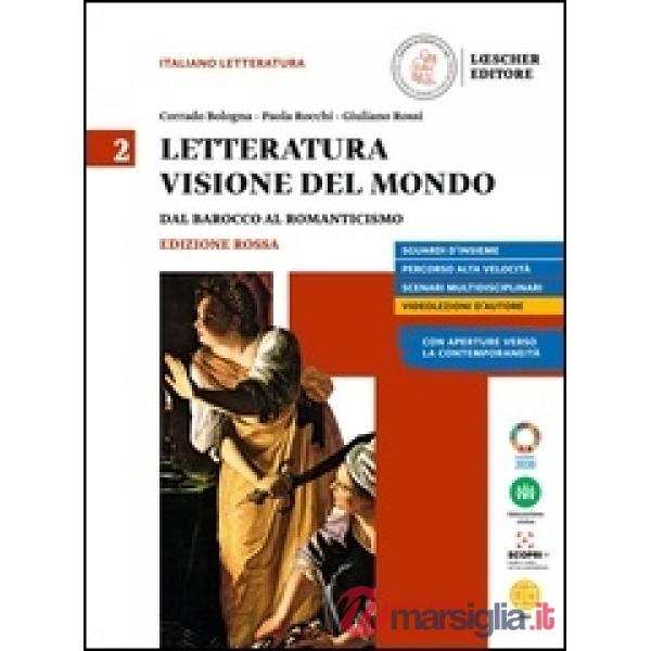 LETTERATURA VISIONE DEL MONDO V.2