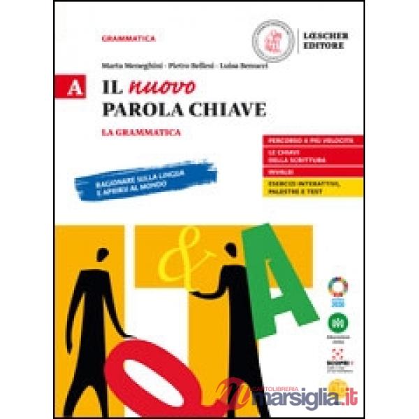 NUOVO PAROLE CHIAVE VOL. A + LE REGOLE A COLPO D'OCCHIO