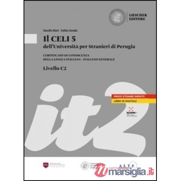 PREPARAZIONE ESAME CELI 5 C2