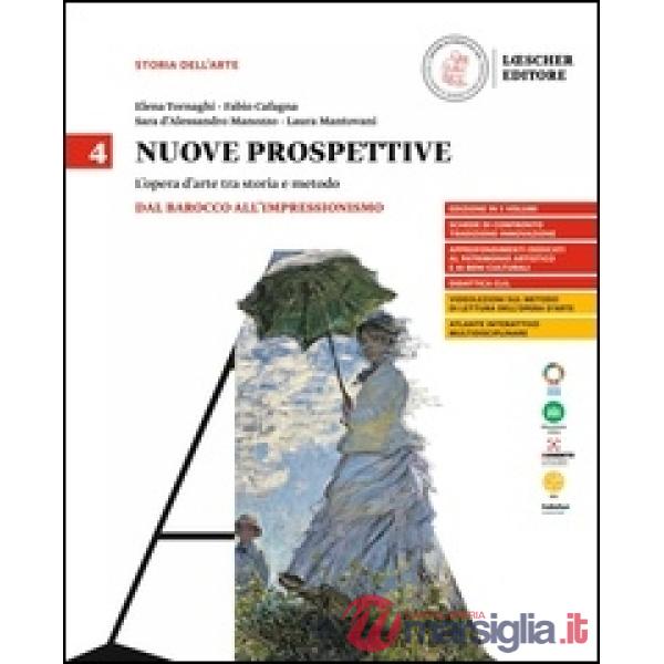 NUOVE PROSPETTIVE VOL. 4 DAL BAROCO ALL'IMPRESSIONISMO