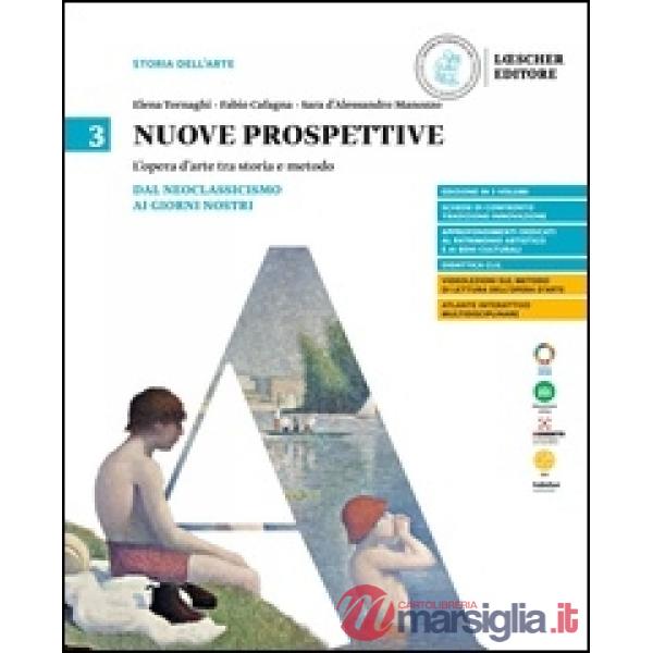 NUOVE PROSPETTIVE VOL. 3 DAL NEOCLASSICISMO AI GIORNI NOSTRI