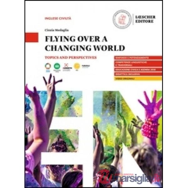 FLYNG OVER A CHANGING WORLD