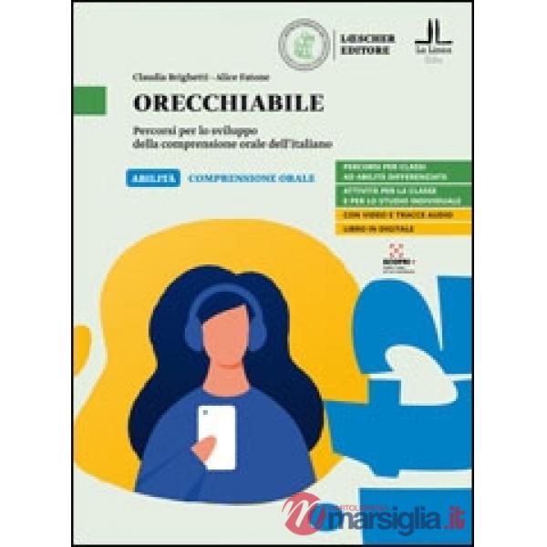 ORECCHIABILE. COMPRENSIONE ORALE DELL'ITALIANO. A2 - B1