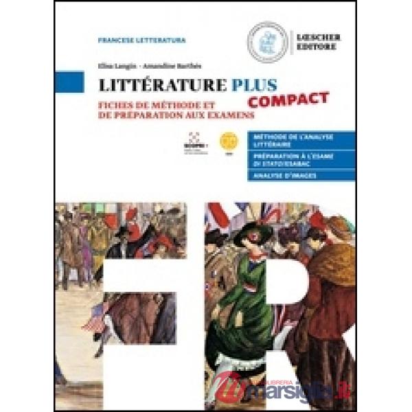 LITTERATURE PLUS COMPACT FICHES METHODE