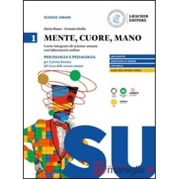 MENTE CUORE MANO PSICO PEDAG 1 BIENNIO