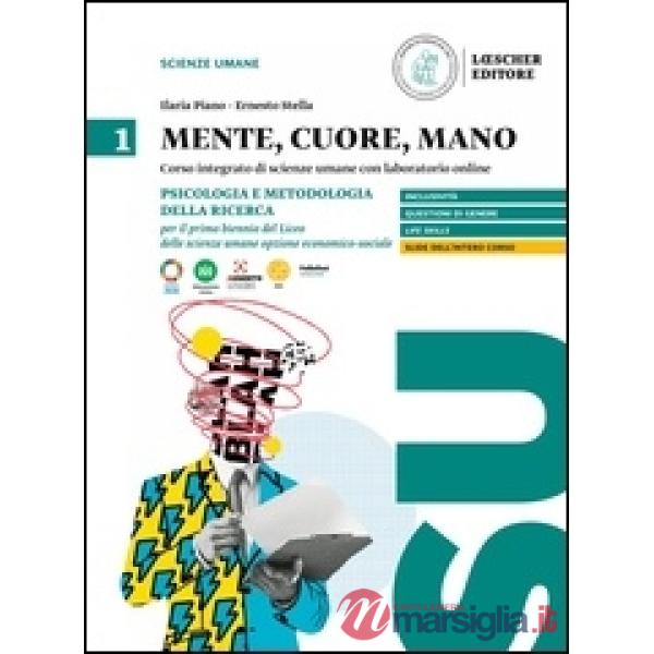 MENTE CUORE MANO ECO - SOC PSICO 1 BIENNIO