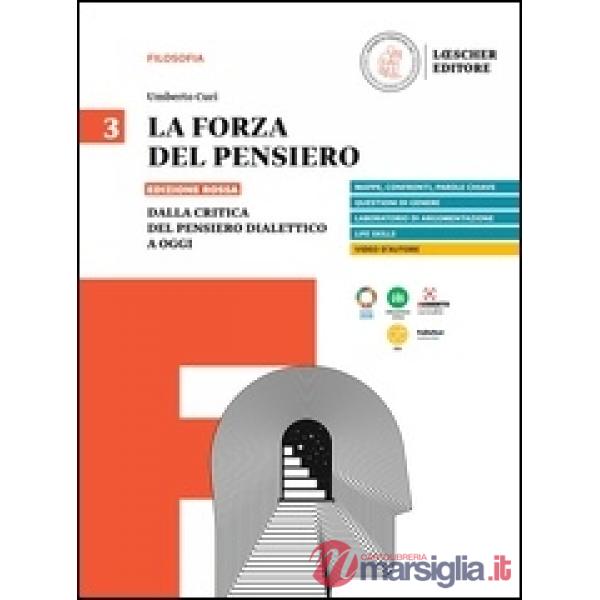 LA FORZA DEL PENSIERO VOL. 3 DALLA CRITICA DEL PENSIERO DIALETTICO A O