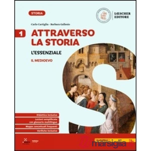 ATTRAVERSO LA STORIA ESSENZIALE 1