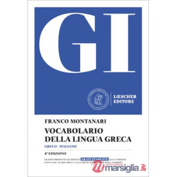 GI VOCABOLARIO DELLA LINGUA GRECA + GUIDA ALL'USO + DIGITALE