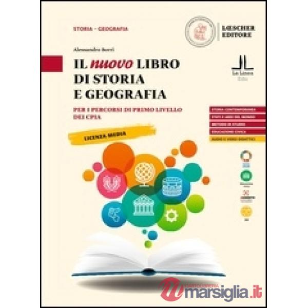 NUOVO LIBRO DI STORIA E GEOGRAFIA. PERCORSI DI PRIMO LIVELLO DEI CPIA