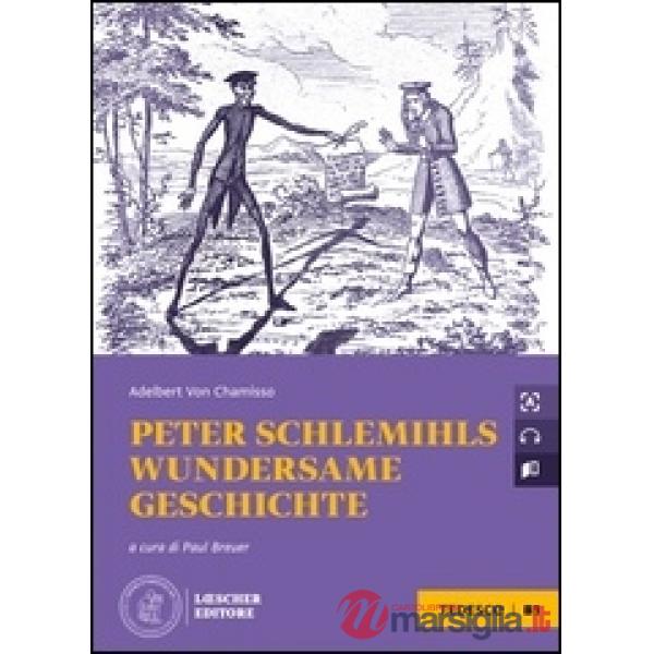 PETER SCHLEMIHLS WUNDERSAME GESCHICHTE