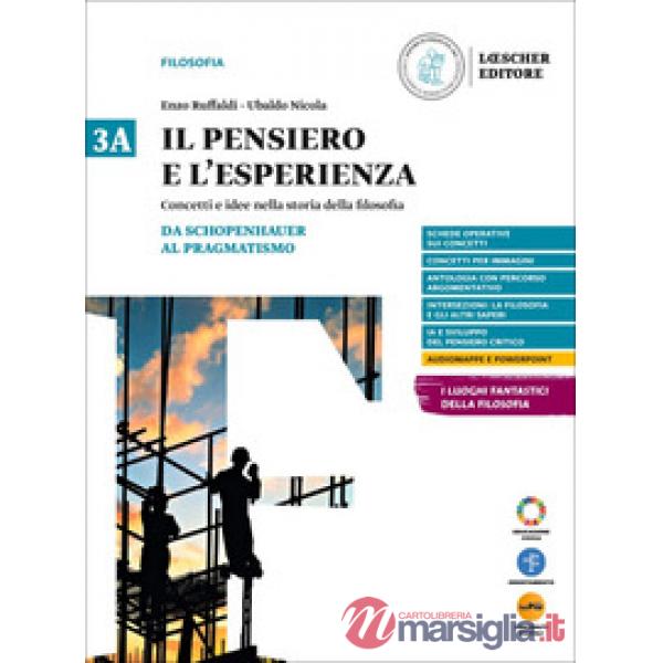 IL PENSIERO E L'ESPERIENZA 3A + 3B