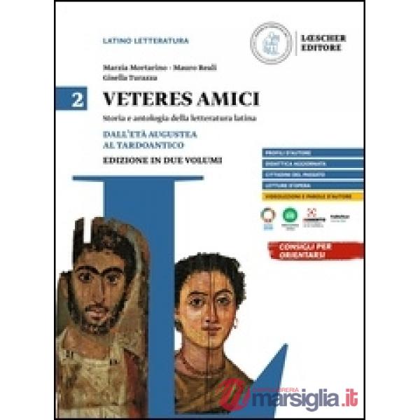 VETERES AMICI. DALL'ETA AUGUSTEA AL TARDOANTICO