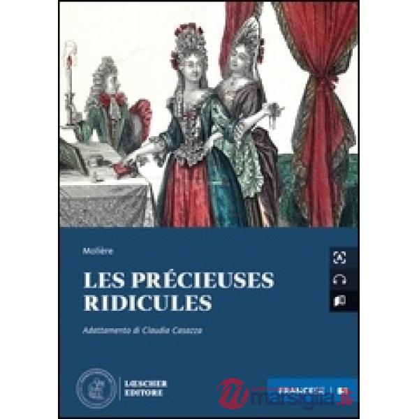LETTURE GRADUATE DI FRANCESE ADATTAMENTO DI PRECIEUSES RIDICULES DI MO
