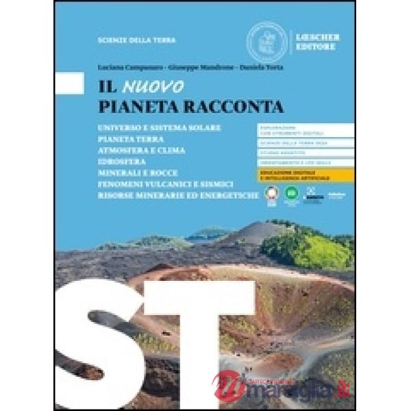 IL NUOVO PIANETA RACCONTA SCIENZE DELLA TERRA