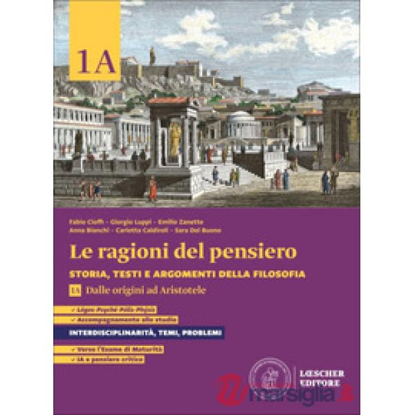 LE RAGIONI DEL PENSIERO. STORIA TESTI E ARGOMENTI DELLA FILOSOFIA VOL.