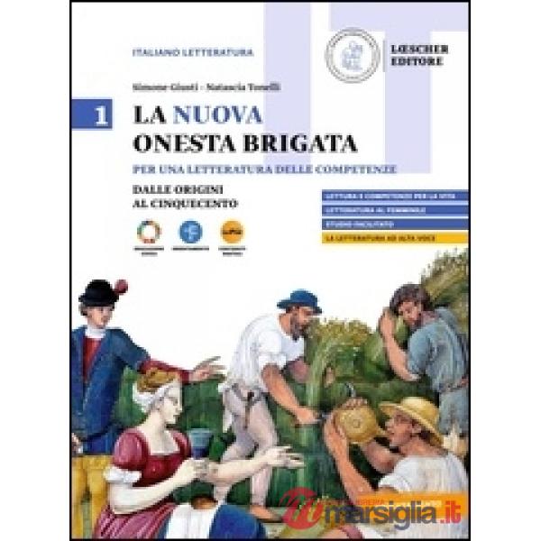 NUOVA ONESTA BRIGATA VOL. 1 - DALLE ORIGINI AL CINQUECENTO