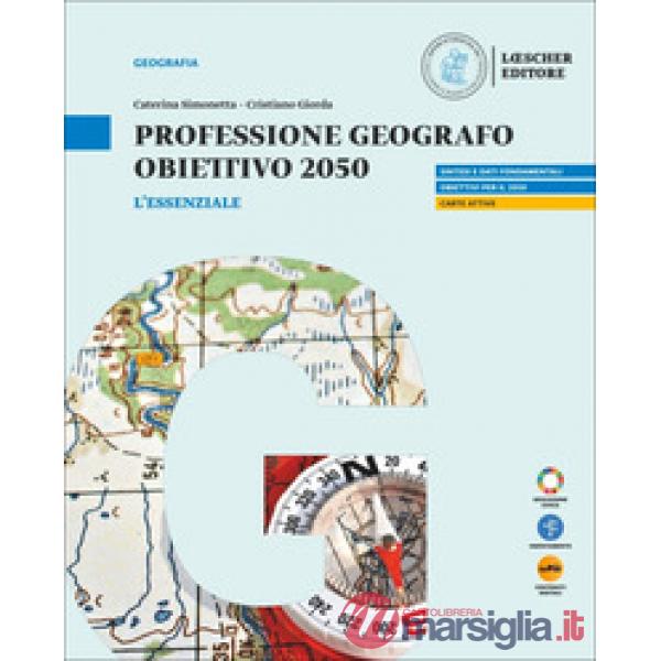 PROFESSIONE GEOGRAFO 2050 ESSENZIALE