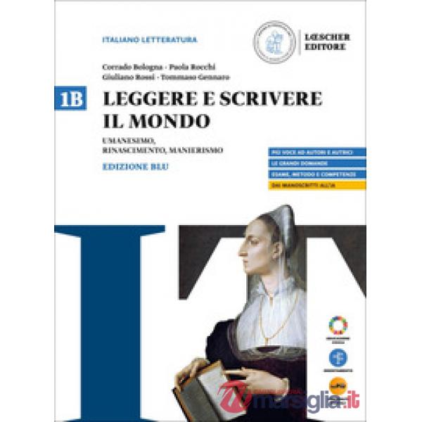 LEGGERE E SCRIVERE IL MONDO BLU VOL. 1B