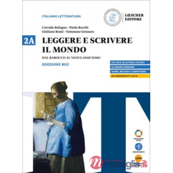 LEGGERE E SCRIVERE IL MONDO BLU VOL. 2A