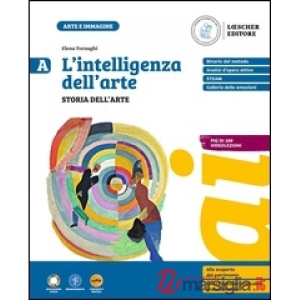 L'INTELLIGENZA DELL'ARTE VOL. A