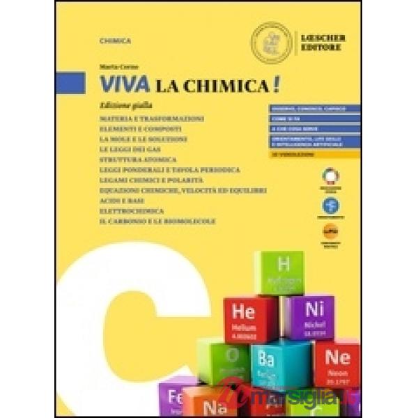 VIVA LA CHIMICA! EDIZIONE GIALLA