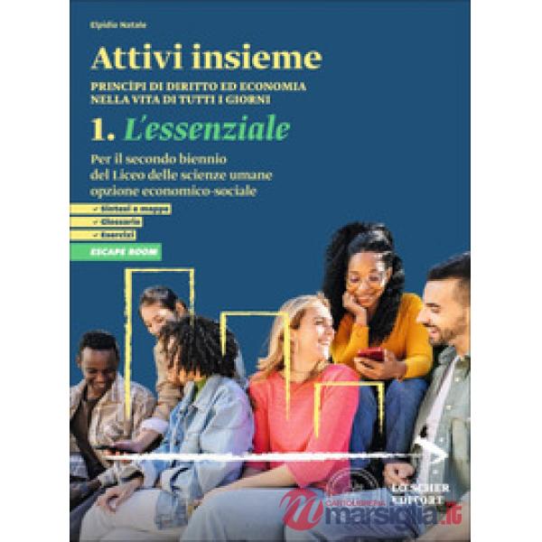 ATTIVI INSIEME. L'ESSENZIALE PER IL SECONDO BIENNIO