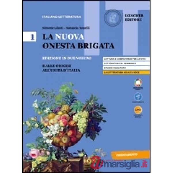 LA NUOVA ONESTA BRIGATA VOL. 1