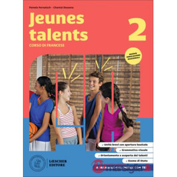 JEUNES TALENTS. CORSO DI FRANCESE VOL. 2