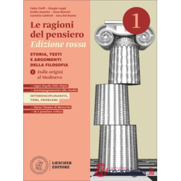 LE RAGIONI DEL PENSIERO ED. ROSSA VOL. 1