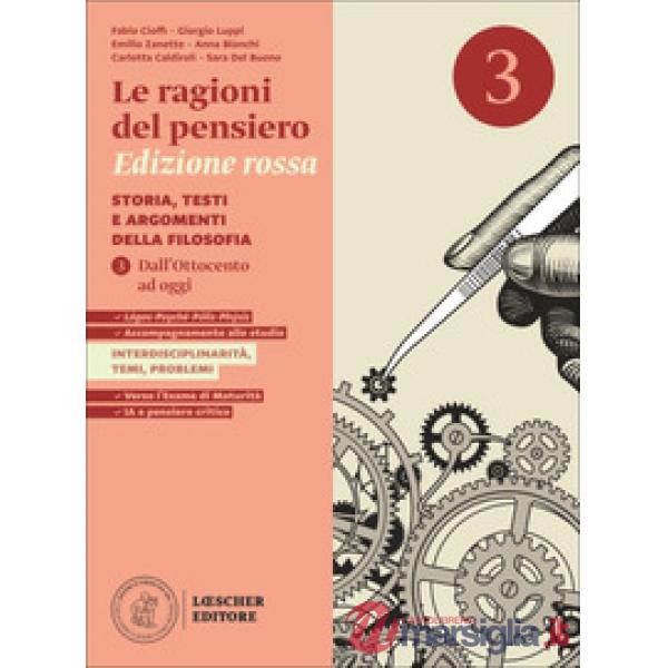 LE RAGIONI DEL PENSIERO VOL. 3 DALL'OTTOCENTO AD OGGI