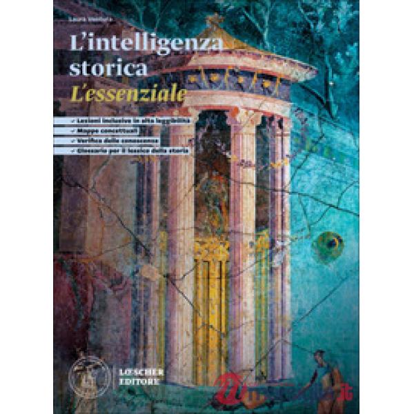 L'INTELLIGENZA STORICA L'ESSENZIALE - STORIA