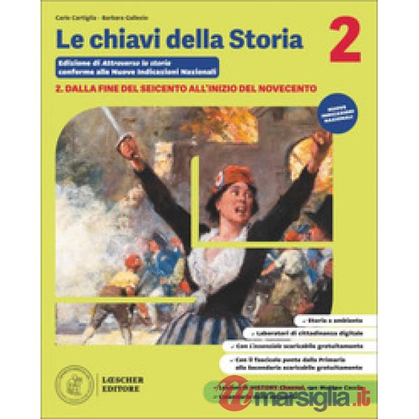 CHIAVI DELLA STORIA (LE) VOL.2