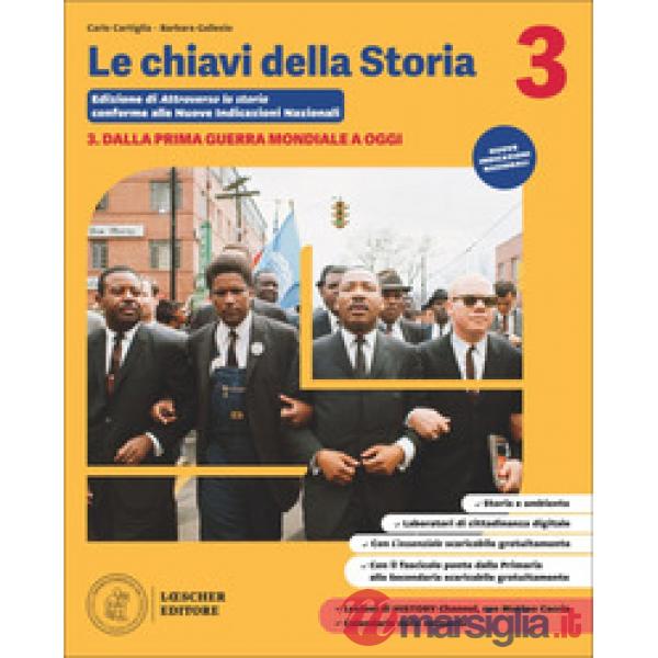 CHIAVI DELLA STORIA (LE) VOL.3