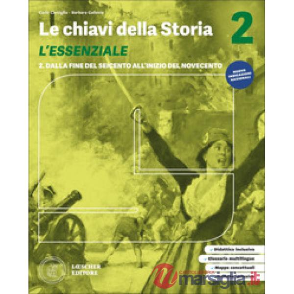 LE CHIAVI DELLA STORIA. L'ESSENZIALE 2