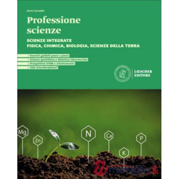PROFESSIONE SCIENZE. SCIENZE INTEGRATE