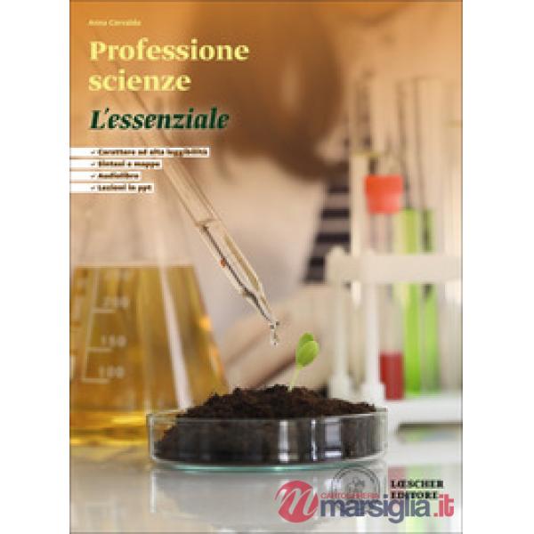 PROFESSIONE SCIENZE. L'ESSENZIALE