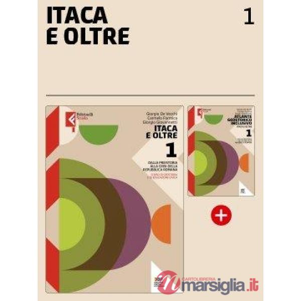 ITACA ED OLTRE 1 + ATLANTE GEOSTORICO