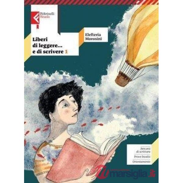LIBERI DI LEGGERE PACK VOL. 1 + EPICA + SCRITTURA 1 EBOOK